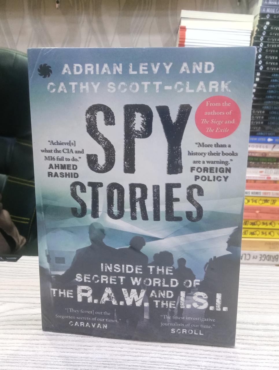 Spy Stories Inside the Secret World of the Raw and the Isi