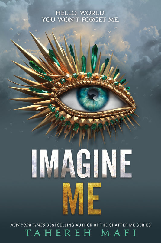 Imagine Me Book by Tahereh Mafi