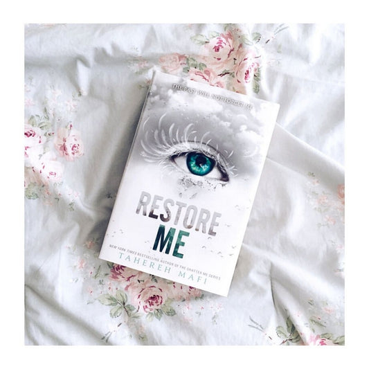 Restore Me (Shatter Me #4) by Tahereh Mafi