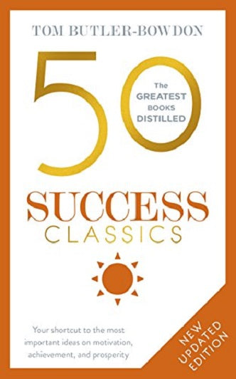 50 Success Classics by Tom Butler-Bowdon