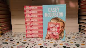 i kissed shara wheeler by casey mcquiston