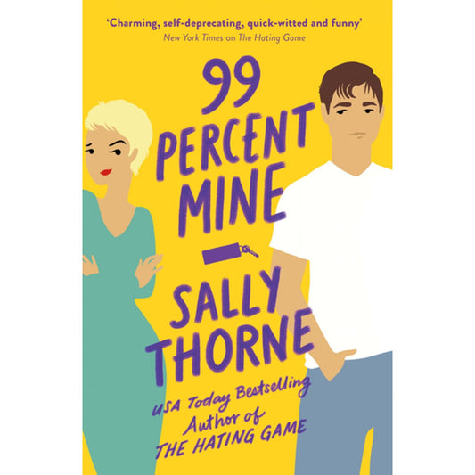 99 Percent Mine by Sally Thorne