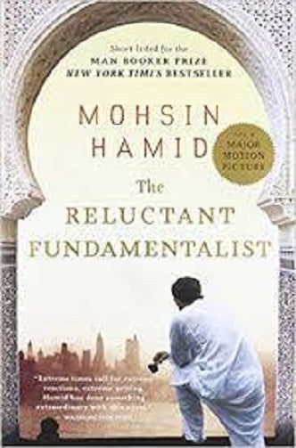 The Reluctant Fundamentalist Novel by Mohsin Hamid