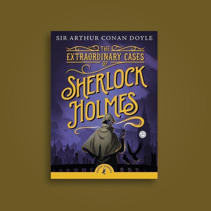 THE EXTRAORDINARY CASES OF SHERLOCK HOLMES BY ARTHUR CONAN DOYLE