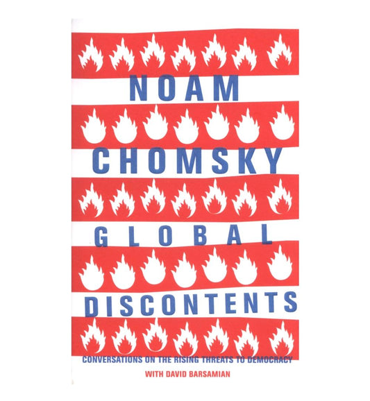 Global Discontents by noam chomsky