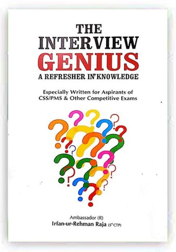 The Interview Genius especially written for aspirants of css/pms and other competitive exams