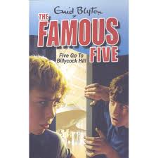 The Famous Five Book 16: Five Go To Billycock Hill