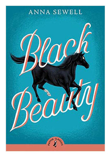 Black Beauty by anna sewell