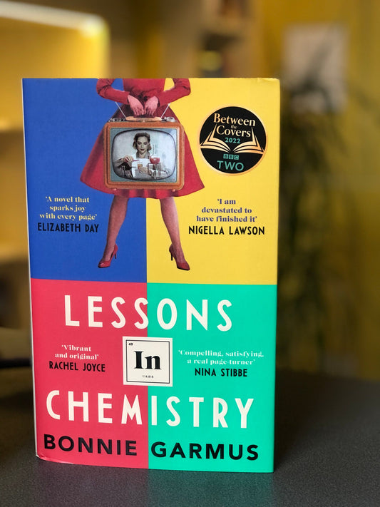 Lessons in Chemistry Book by Bonnie Garmus