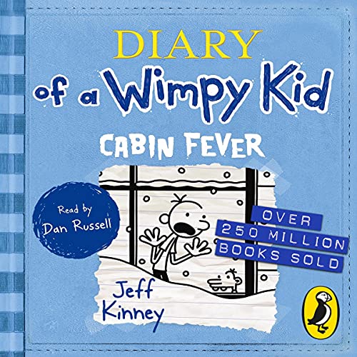 CABIN FEVER (BOOK 6) DIARY OF A WIMPY KID by Jeff Kinney