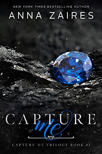 Capture me by Ana Zaires