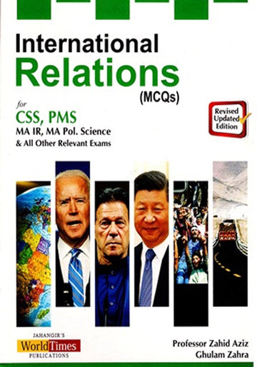 International Relation (MCQs) for css pms by professor zahid aziz