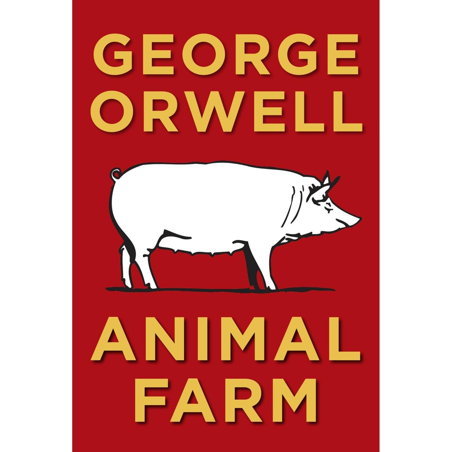 Animal Farm by George Orwell