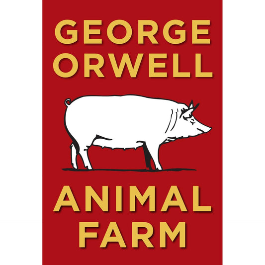 Animal Farm by George Orwell