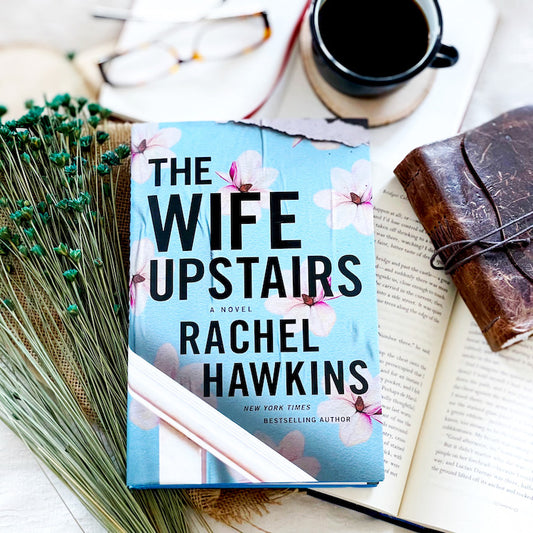 The Wife Upstairs by Rachel Hawkins