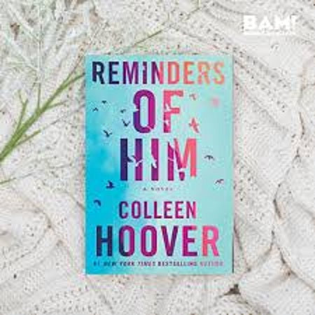 Reminders of Him by Colleen Hoover