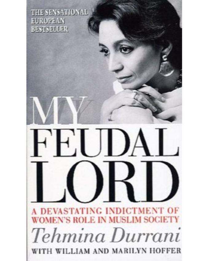 My Feudal Lord by Tehmina Durrani