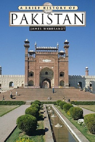 a brief history of pakistan by james wynbrandt