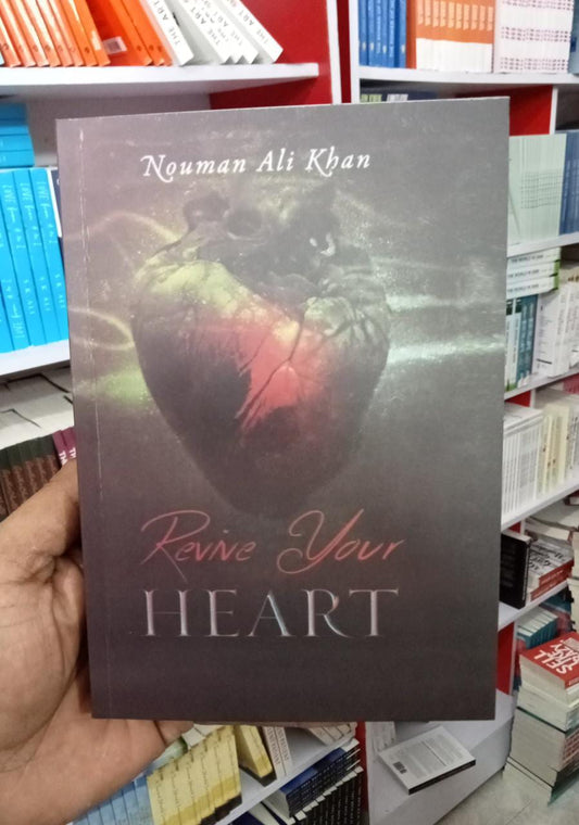 Revive Your Heart: Putting Life in Perspective Book by Nouman Ali Khan