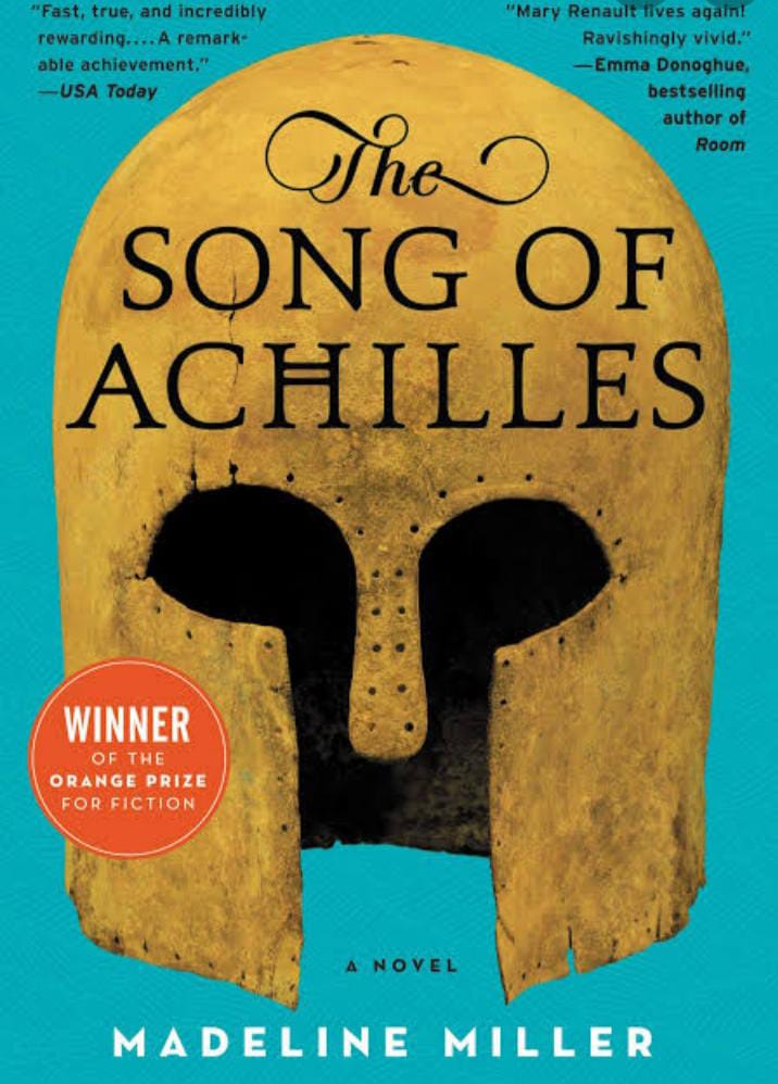 The Song Of Achilles By Madeline Miller