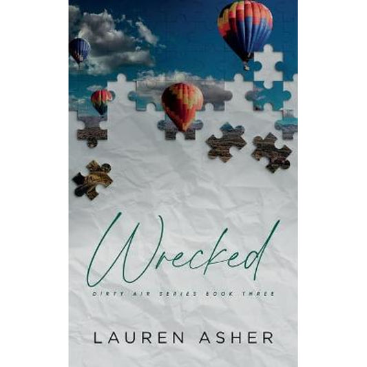 wrecked (dirty air, #3) by lauren asher