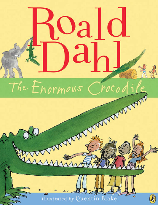 The Enormous Crocodile by Roald Dahl