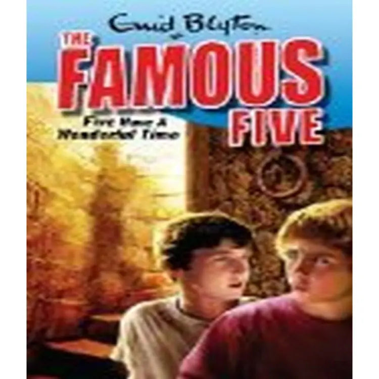 The Famous Five Book 11: Five Have A Wonderful Time