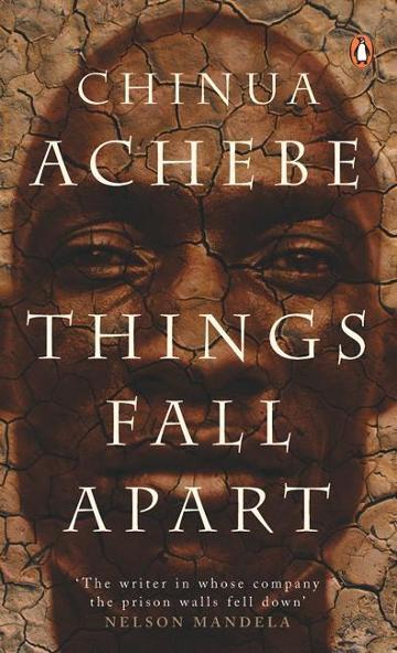 Things Fall Apart Novel by Chinua Achebe