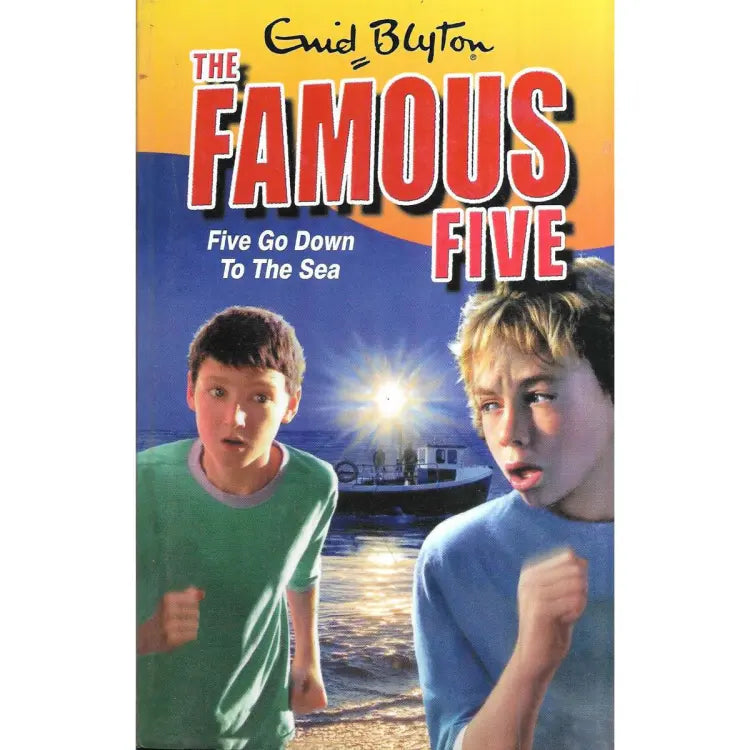 The Famous Five Book 12: Five Go Down To The Sea