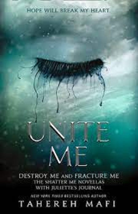 unite me by tahereh mafi