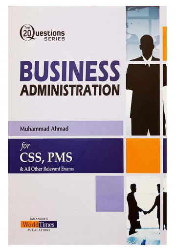 Top 20 Questions Business Administration for css pms