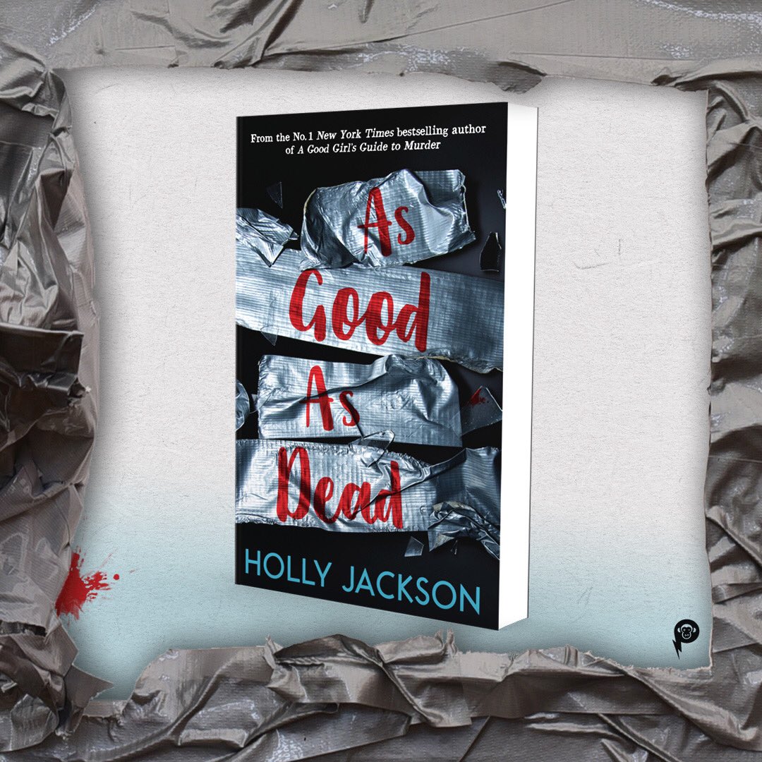 As Good as Dead By HOLLY JACKSON