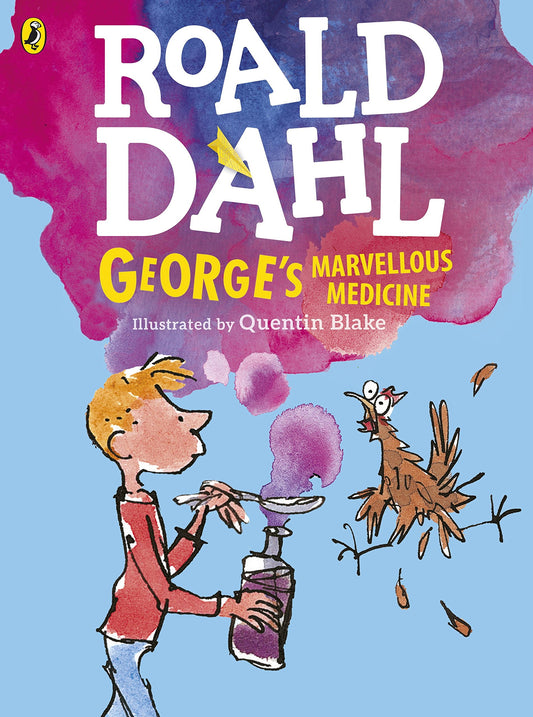 George's Marvellous Medicine by Roald Dahl