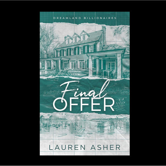 Final Offer By Lauren Asher ( Dreamland Billionaires # 3)