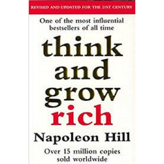 Think and Grow Rich by Napoleon Hill