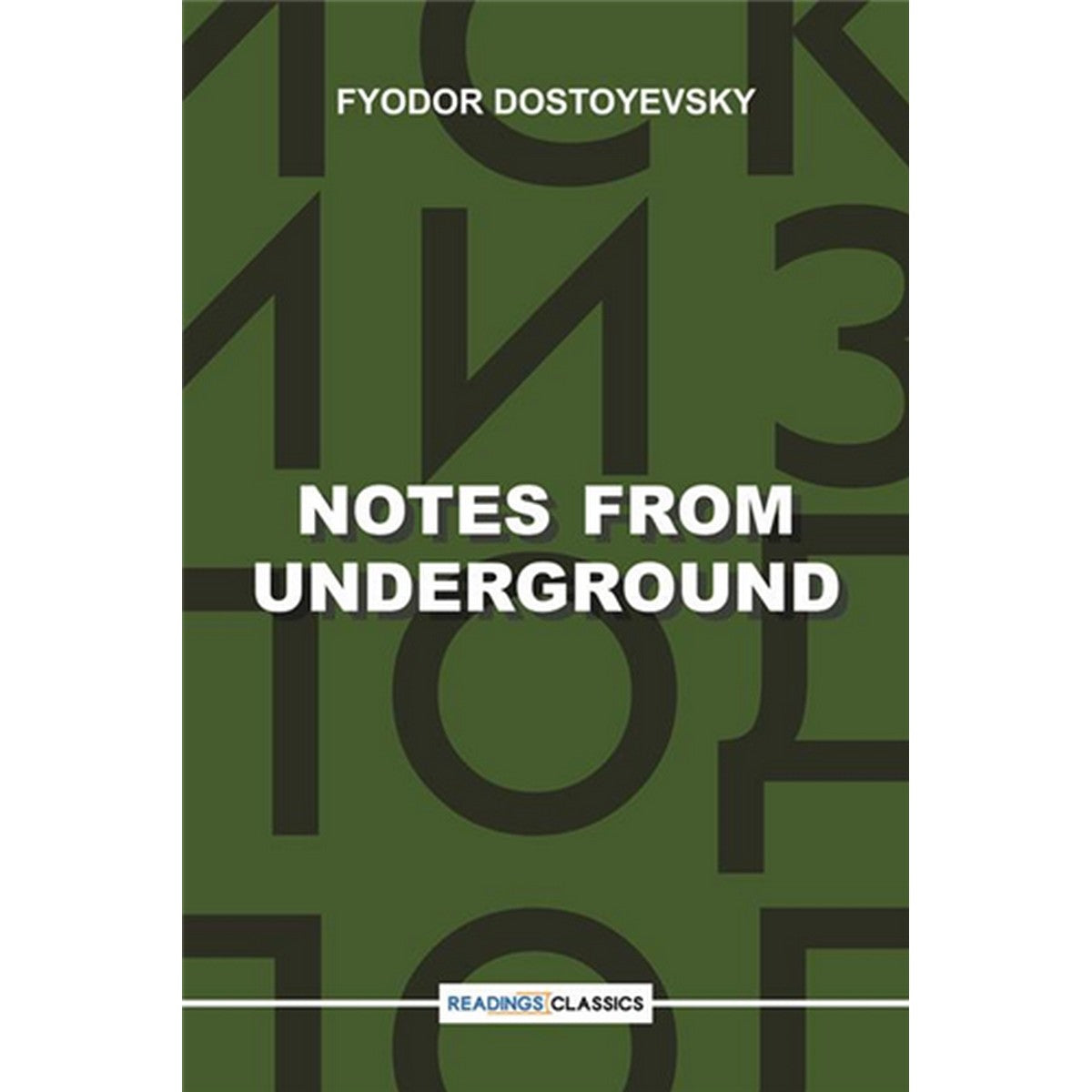 Notes From Underground book by fyodor dostoevsky