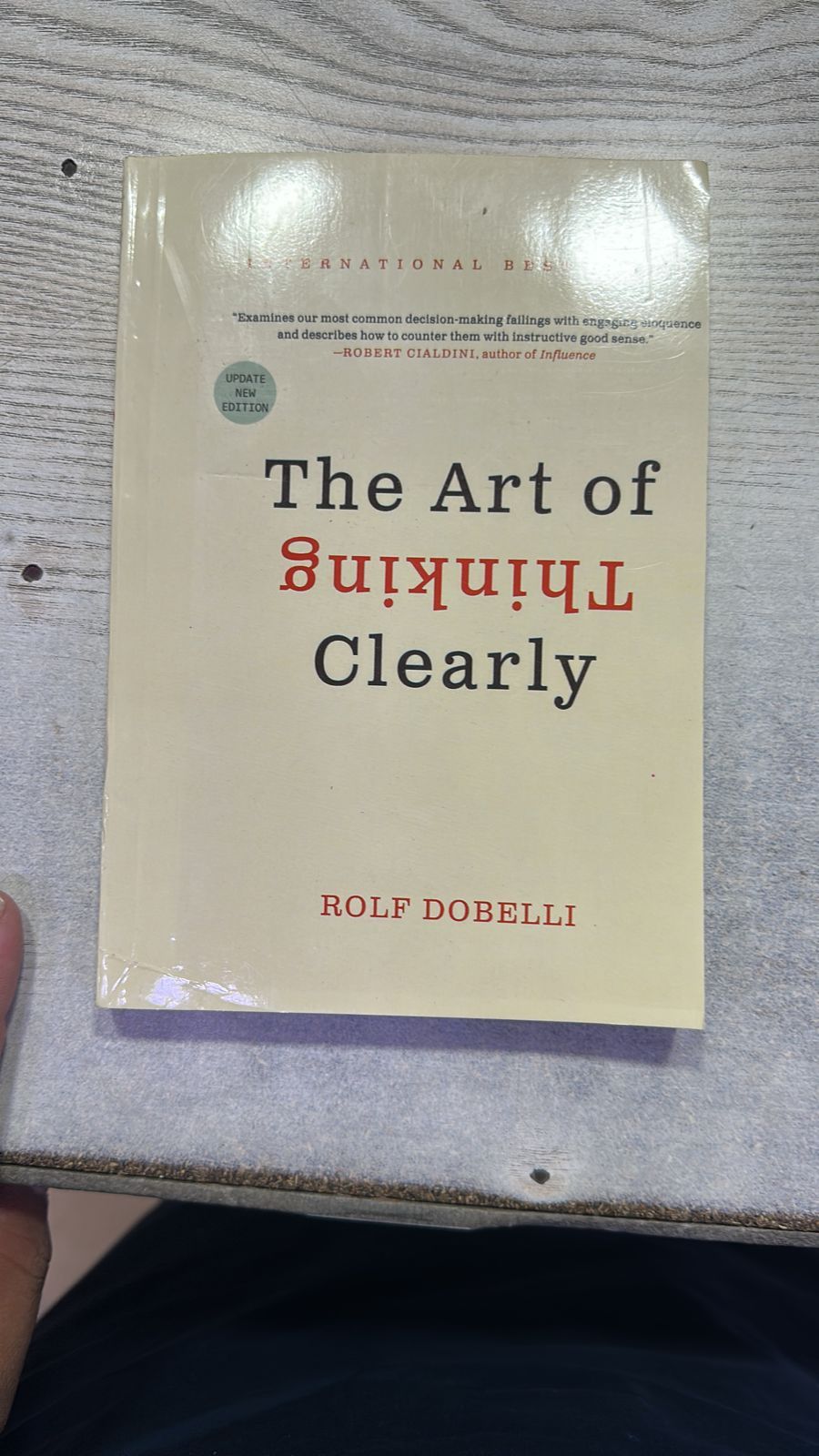 The Art Of Thinking Clearly by rolf dobelli