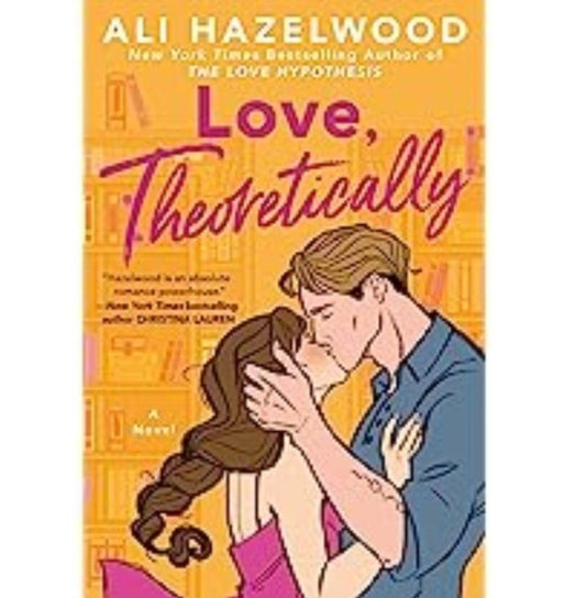 love, theoretically by Ali Hazelwood