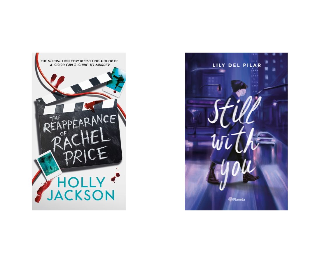 The Reappearance of Rachel Price by holly jackson / still With You by Lily Del pilar set of 2 books