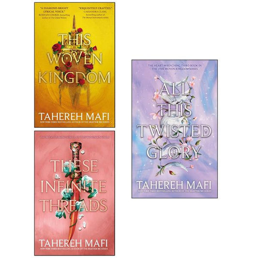 This woven kingdom , These infinite threads , All this twisted glory by tahereh mafi set of 3 books