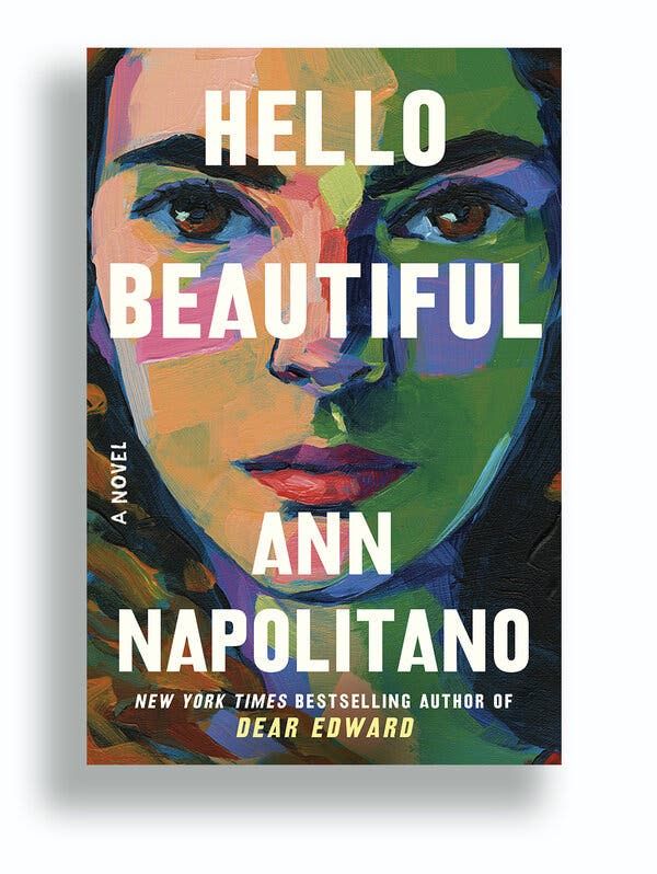 Hello Beautiful A Novel Book by Ann Napolitano