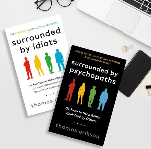 Surrounded by idiots / Surrounded by psychopaths by thomas erikson set of 2 books