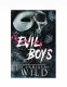 Evil Boys book by Clarissa Wild