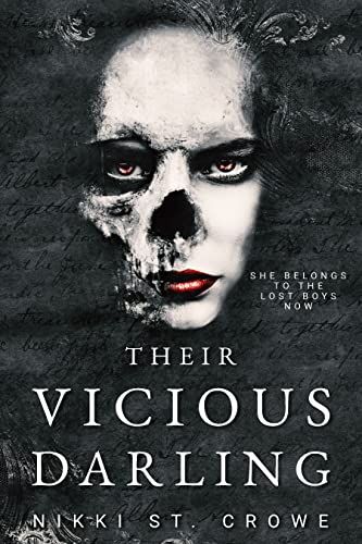 Their Vicious Darling ( Vicious lost boy book 3 ) by nikki st. crowe