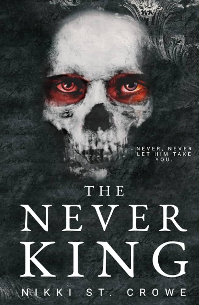 the never king ( Vicious lost boy book 1 ) by nikki st. crowe