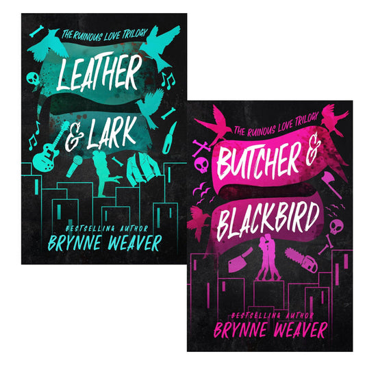 butcher and blackbird / Leather And Lark book by brynne weaverthe ruinous love trilogy book 1 and 2 set of 2 books