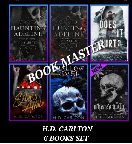 H.D Carlton 6 books set haunting adeline / _hunting adeline /where's molly / Satan's affair / does it hurt / shallow river