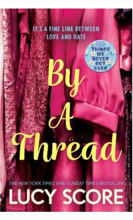 By a Thread book By Lucy Score