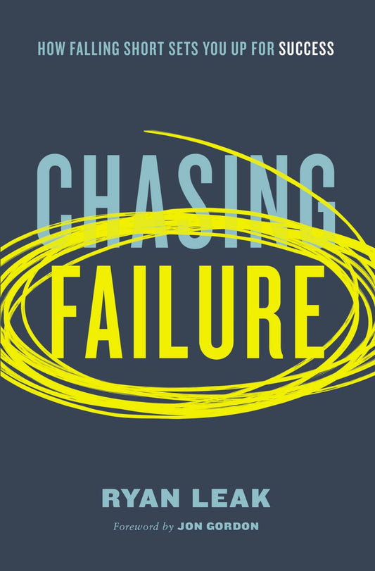 Chasing Failure: How Falling Short Sets You Up for Success
Book by Ryan Leak