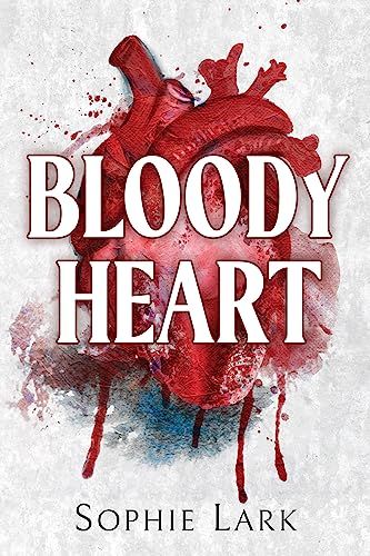 bloody heart ( brutal birthright # 4 ) by sophie lark